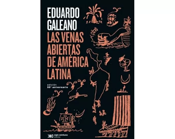 Las Venas Abiertas de América Latina