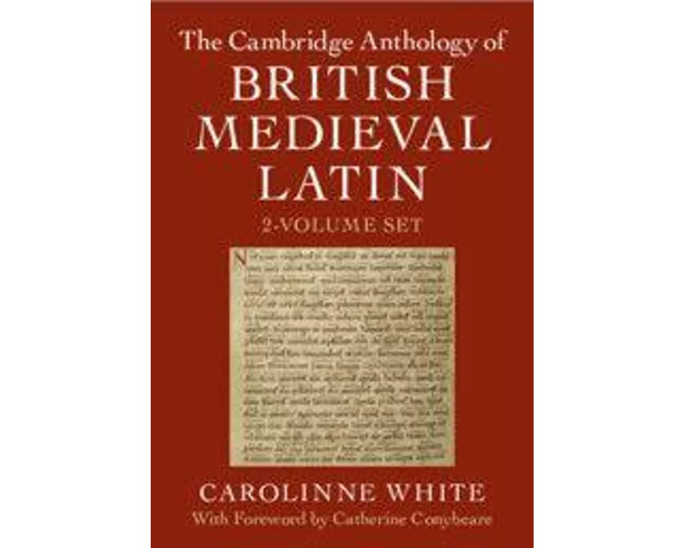 The Cambridge Anthology of British Medieval Latin 2 Volume Hardback Set