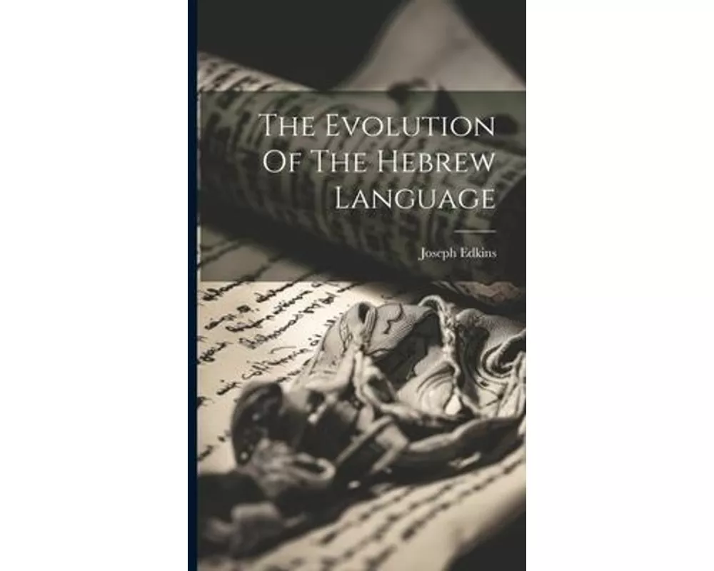 The Evolution Of The Hebrew Language