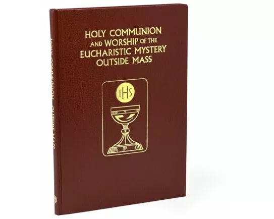 Holy Communion and the Worship of the Eucharistic Mystery Outside Mass