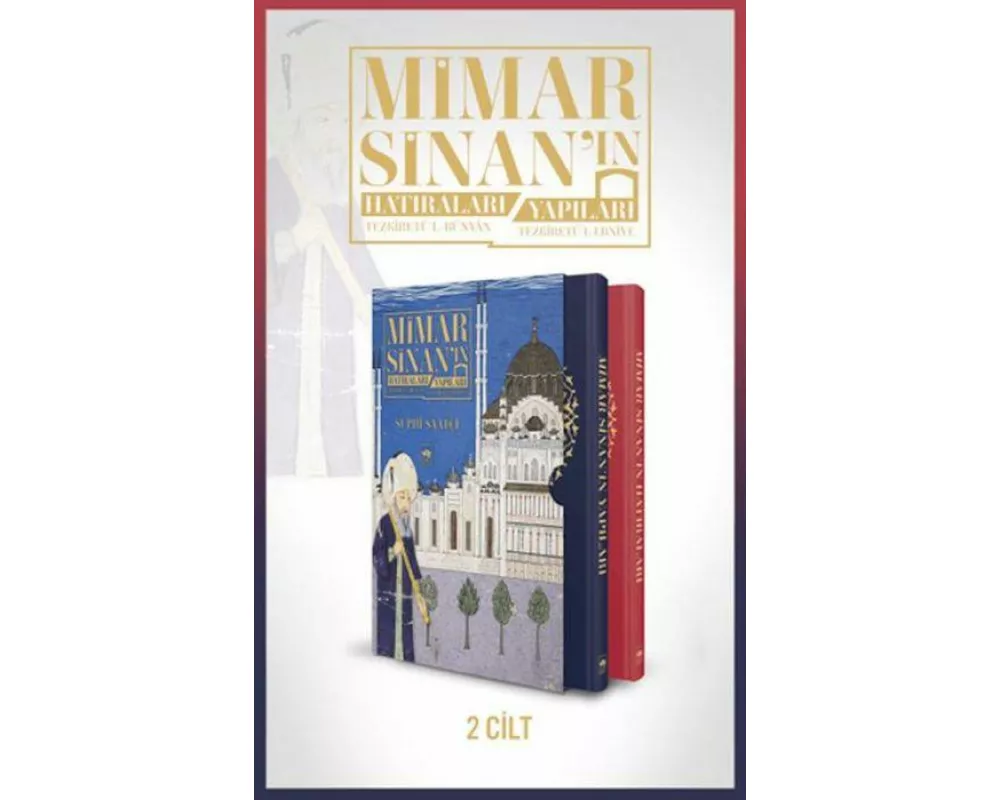 Mimar Sinanin Hatiralari - Mimar Sinanin Yapilari 2 Cilt
