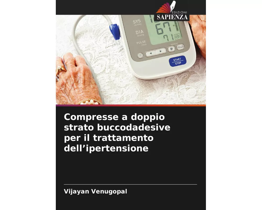 Compresse a doppio strato buccodadesive per il trattamento dell'ipertensione
