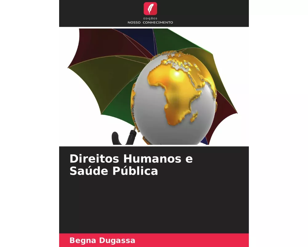 Direitos Humanos e Saúde Pública