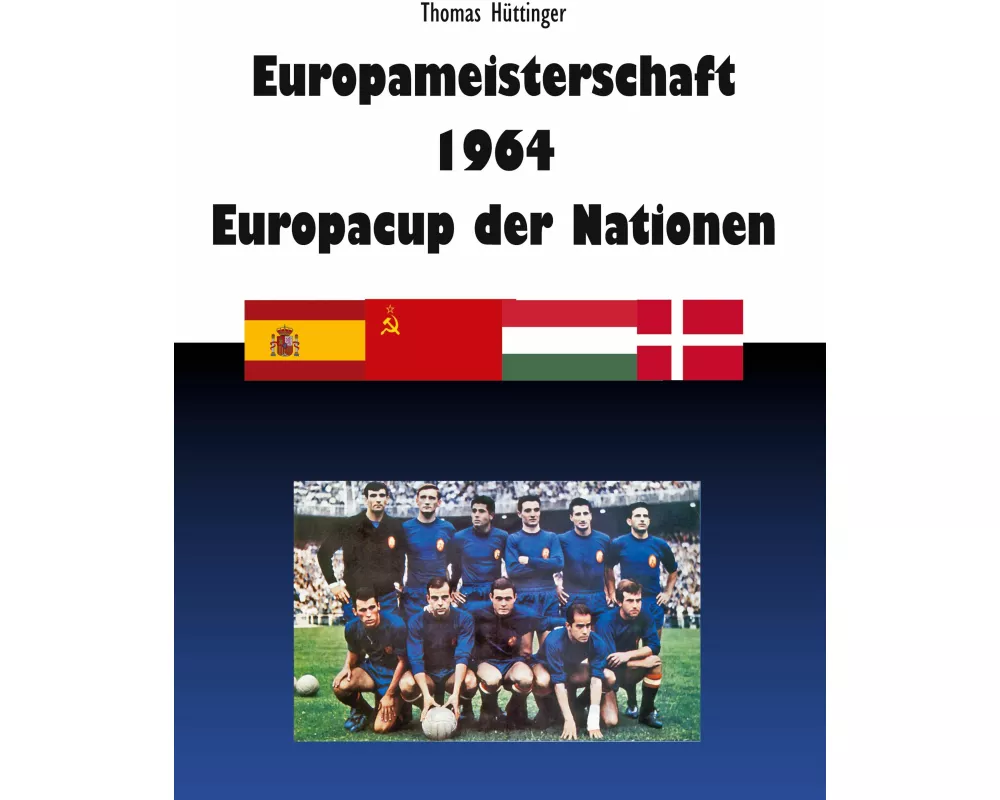 Europameisterschaft 1964 Europacup der Nationen