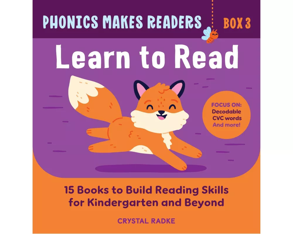 Phonics Makes Readers: Learn to Read Box 3