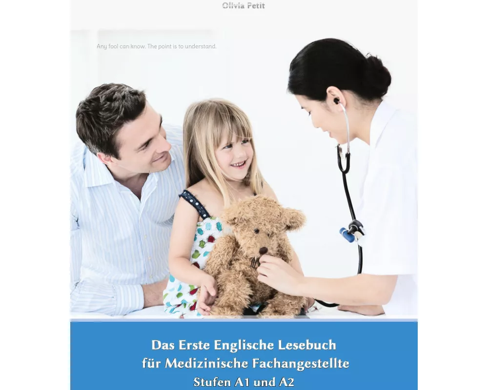 Das Erste Englische Lesebuch für Medizinische Fachangestellte