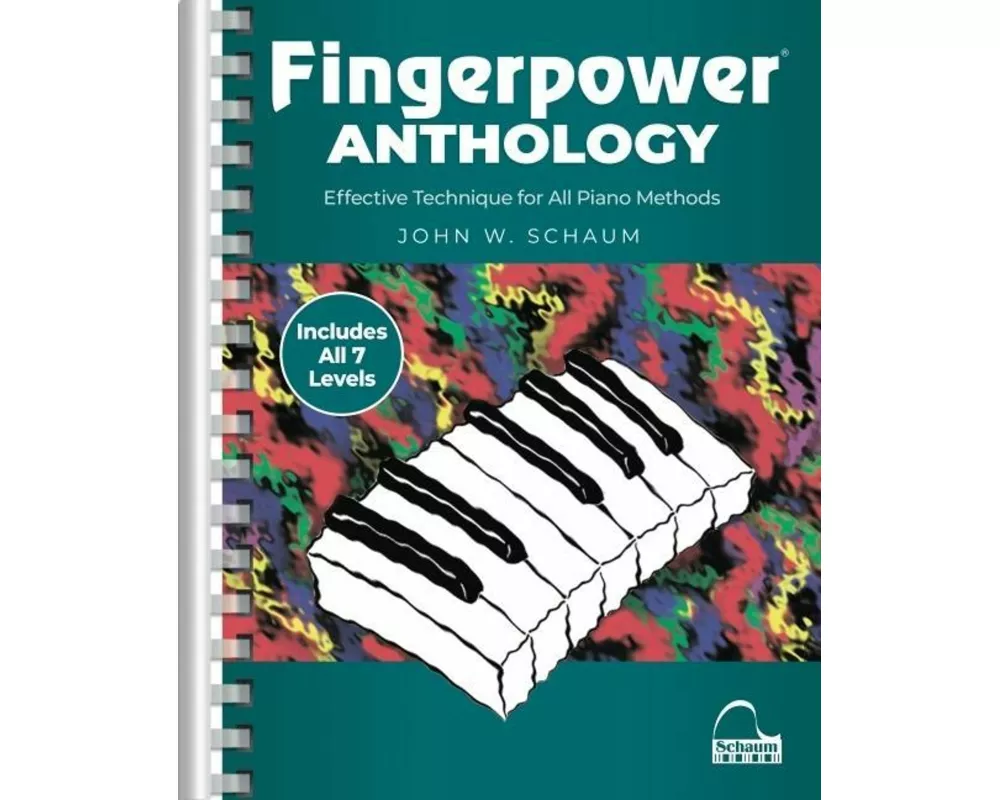 Fingerpower Anthology Piano Technique Book All 7 Levels in One Volume Essential Exercises for Strength and Agility