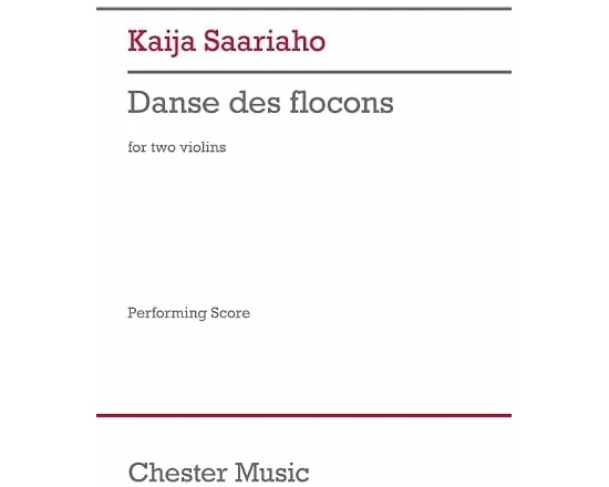 Saariaho: Danse Des Flocons for 2 Violins (Set of Performance Scores)