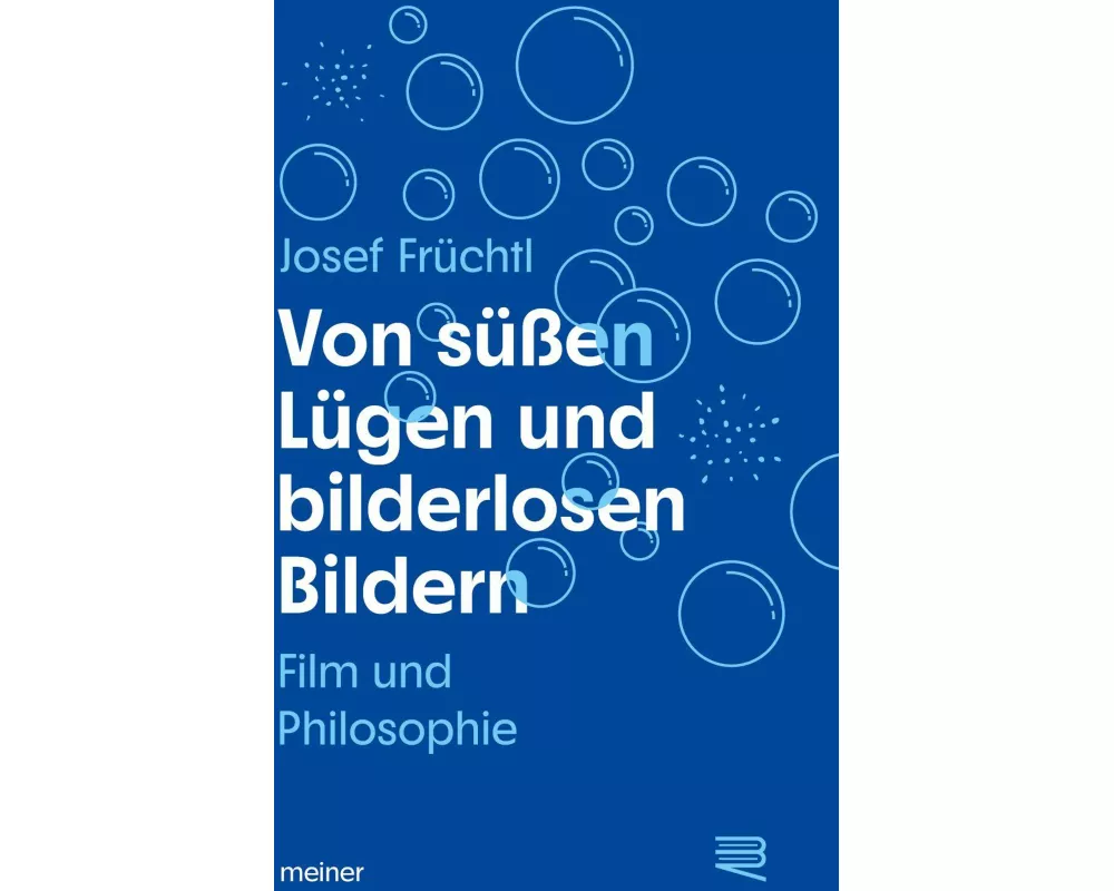 Von süßen Lügen und bilderlosen Bildern
