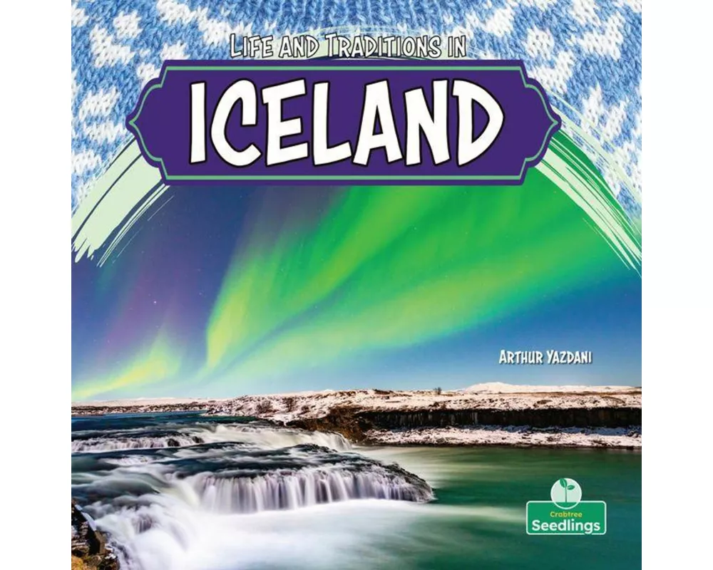 Life and Traditions in Iceland