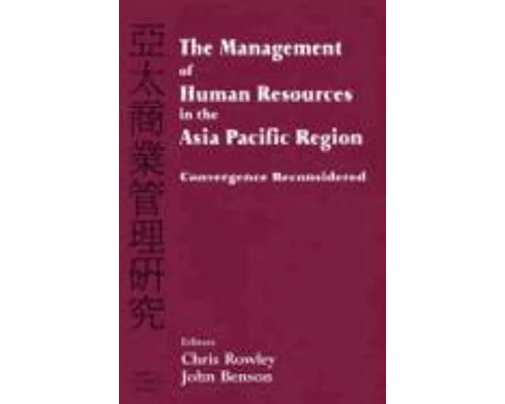 The Management of Human Resources in the Asia Pacific Region