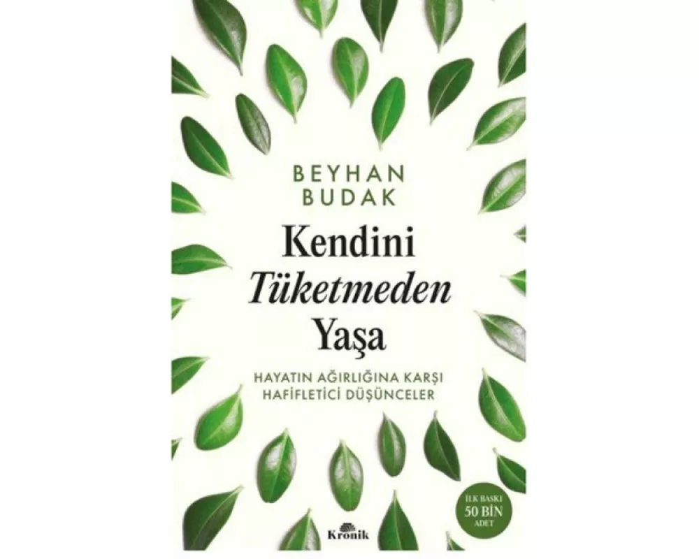 Kendini Tüketmeden Yasa