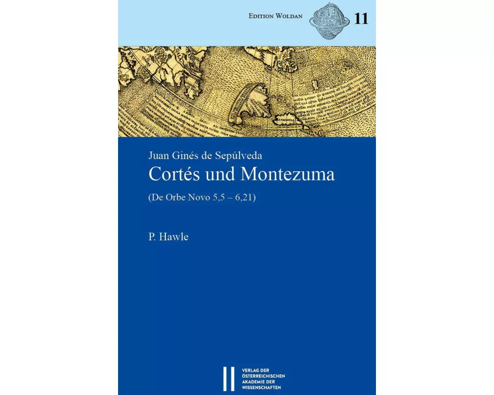 Juan Ginés de Sepúlvelda: Cortés und Montezuma