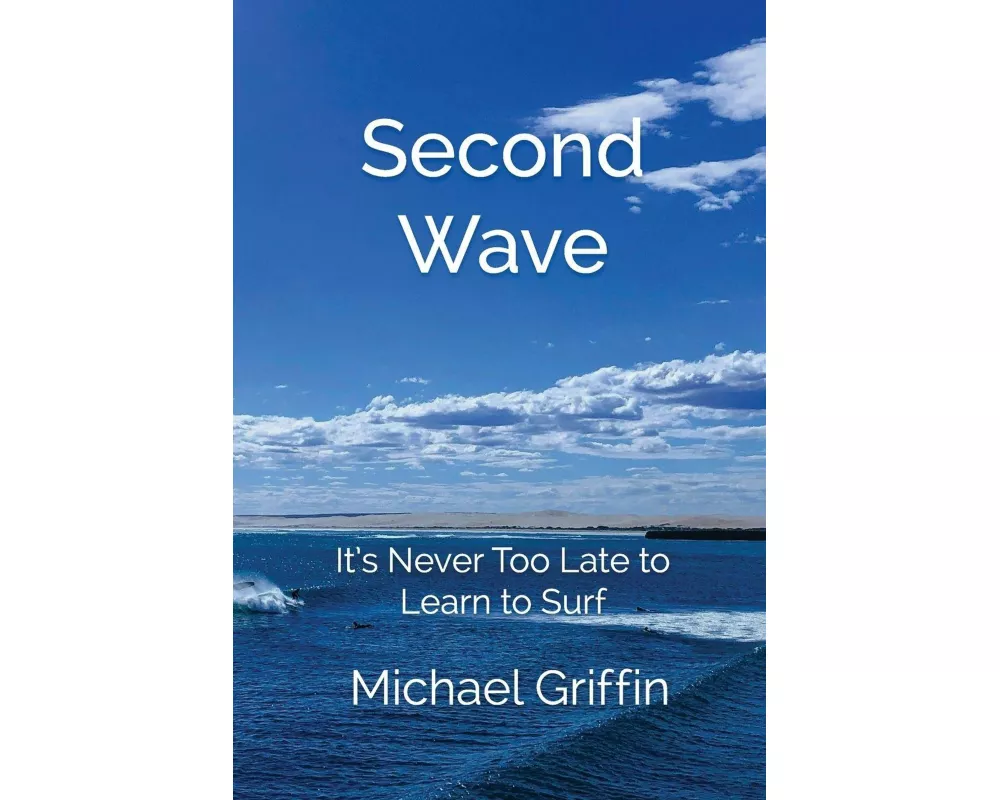 Second Wave