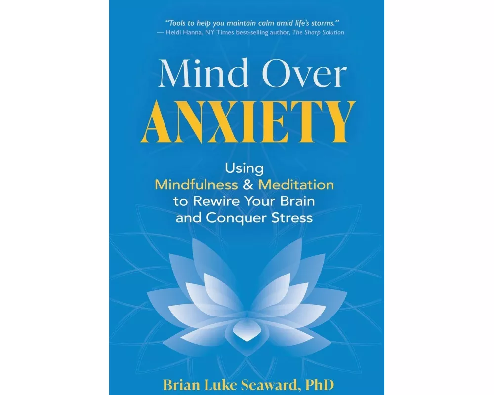 Mind Over Anxiety