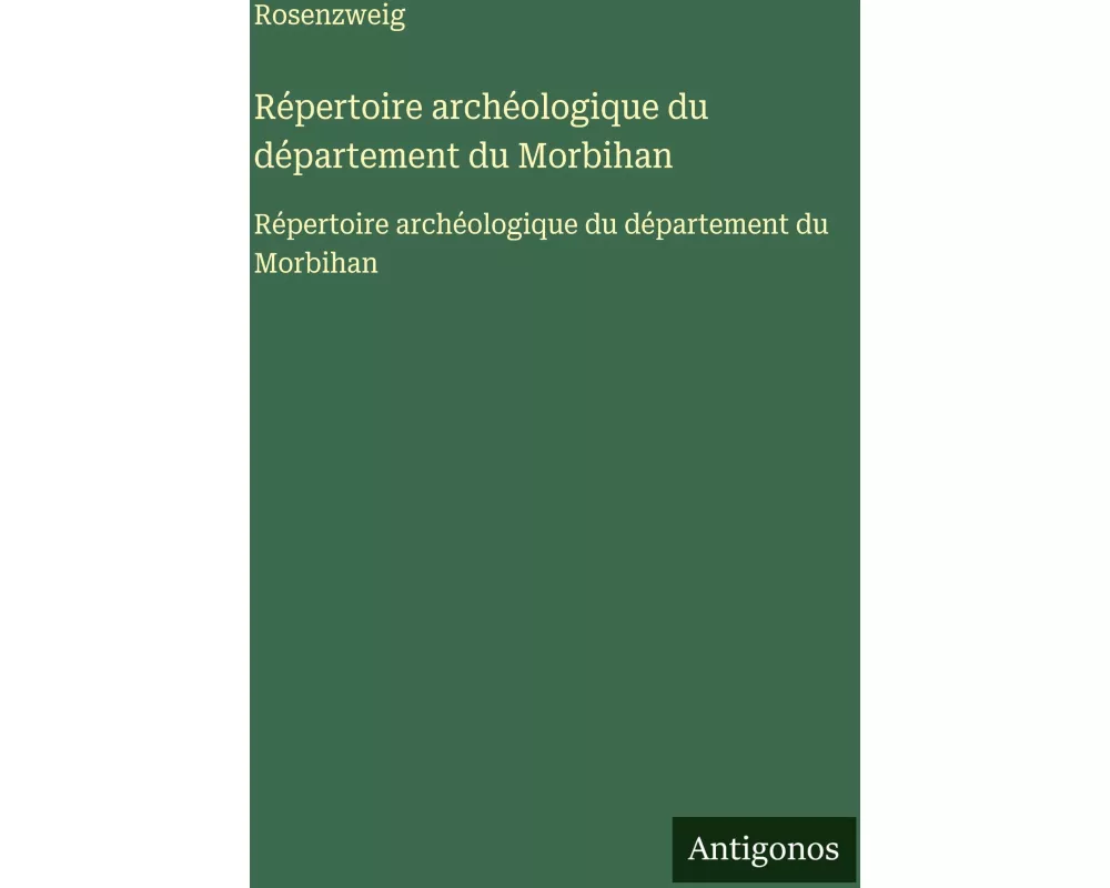 Répertoire archéologique du département du Morbihan
