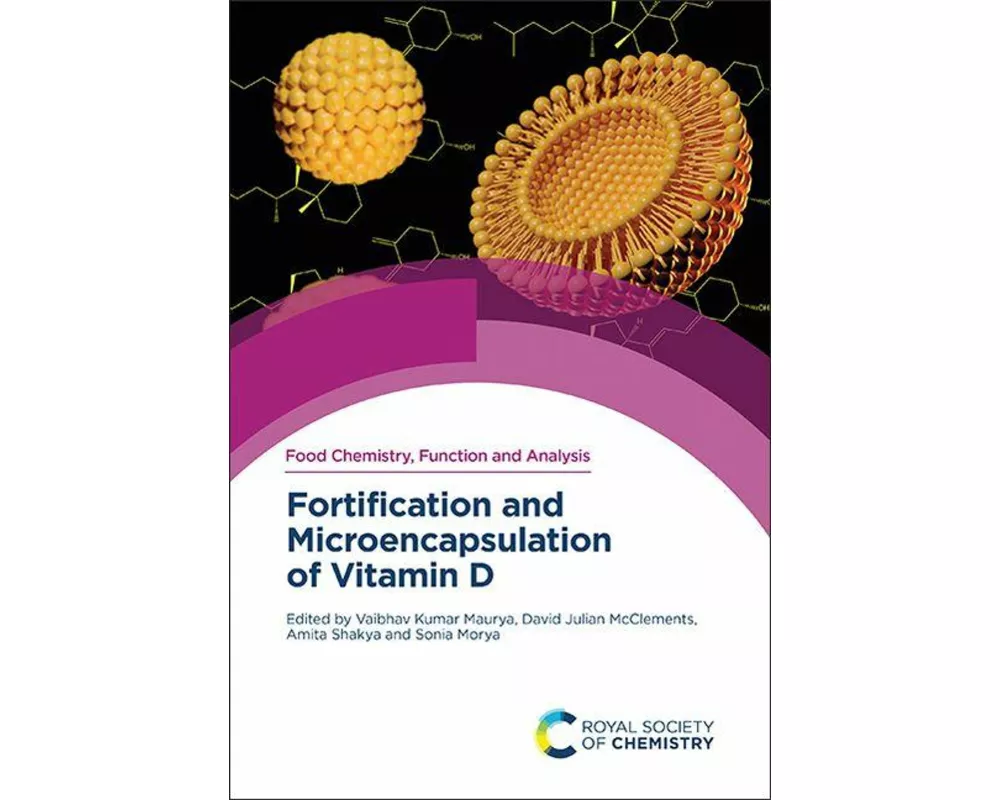 Fortification and Microencapsulation of Vitamin D