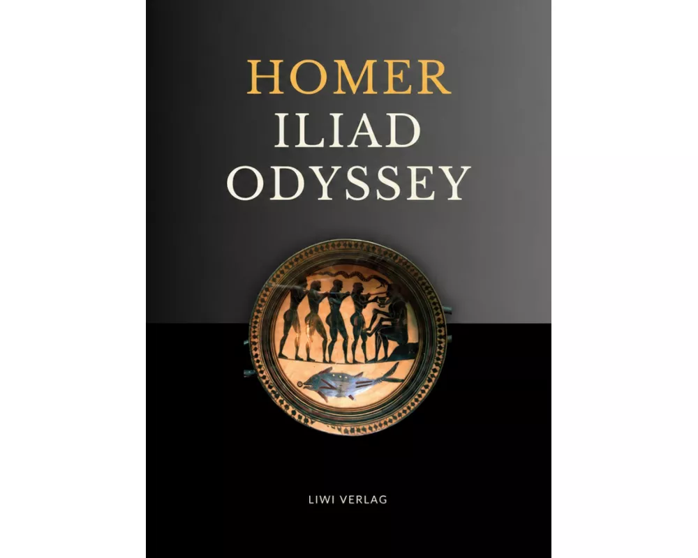 Homer: The Iliad and The Odyssey (English Edition)