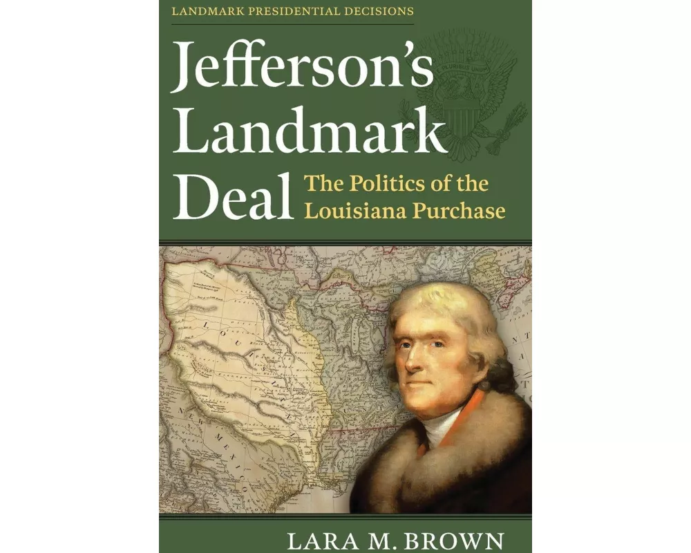 Jefferson's Landmark Deal