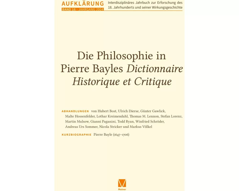 Die Philosophie in Pierre Bayles Dictionnaire Historique et Critique