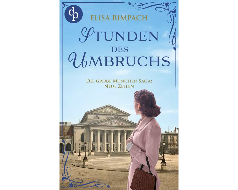 Stunden des Umbruchs | Die historische Familiensaga im 20. Jahrhundert