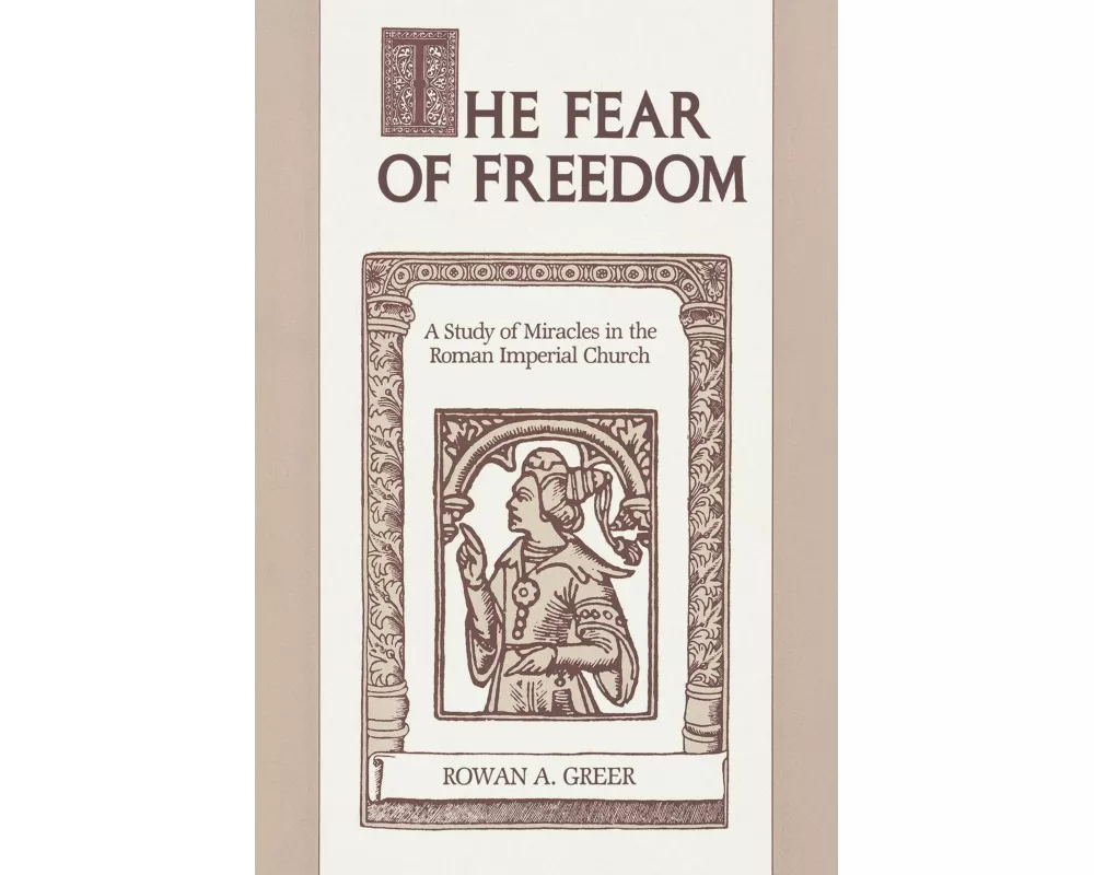 The Fear of Freedom