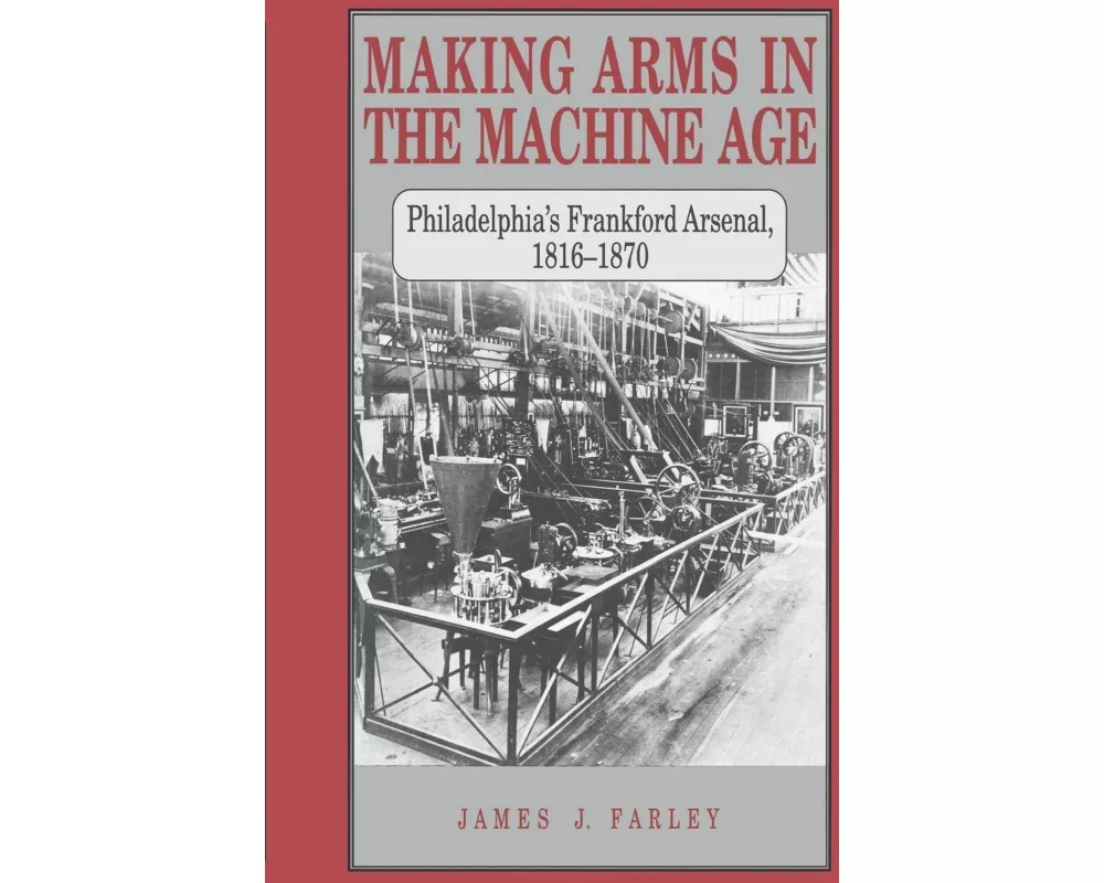 Making Arms in the Machine Age