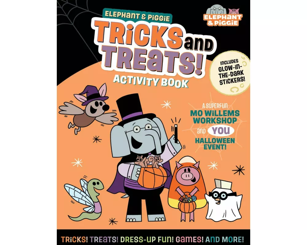 Elephant & Piggie: Tricks and Treats!