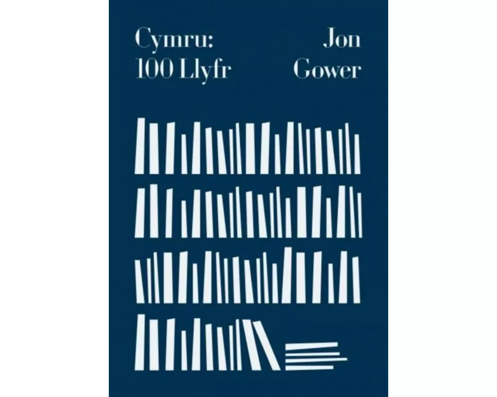 Cymru: 100 Llyfr