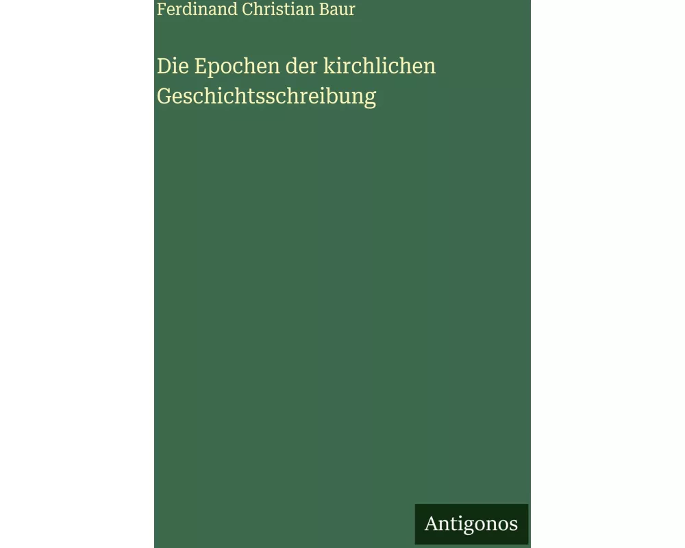 Die Epochen der kirchlichen Geschichtsschreibung