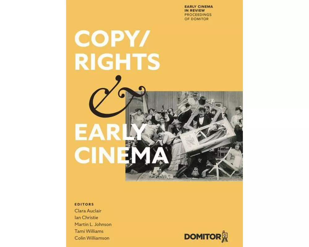 Copy/Rights and Early Cinema