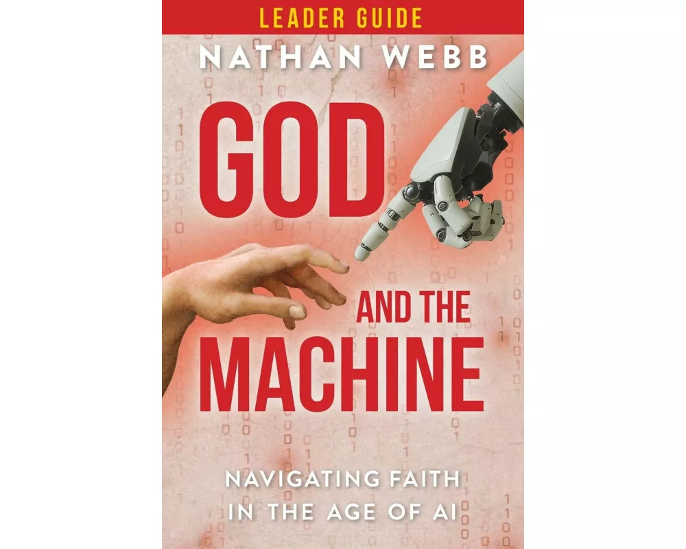 God and the Machine Leader Guide