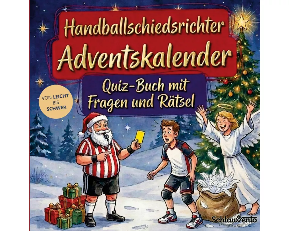 Handballschiedsrichter-Adventskalender: Quiz-Buch mit Fragen und Rätsel