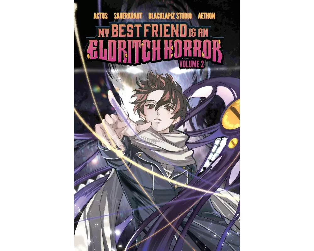 My Best Friend Is an Eldritch Horror, Vol. 2 (Graphic Novel)