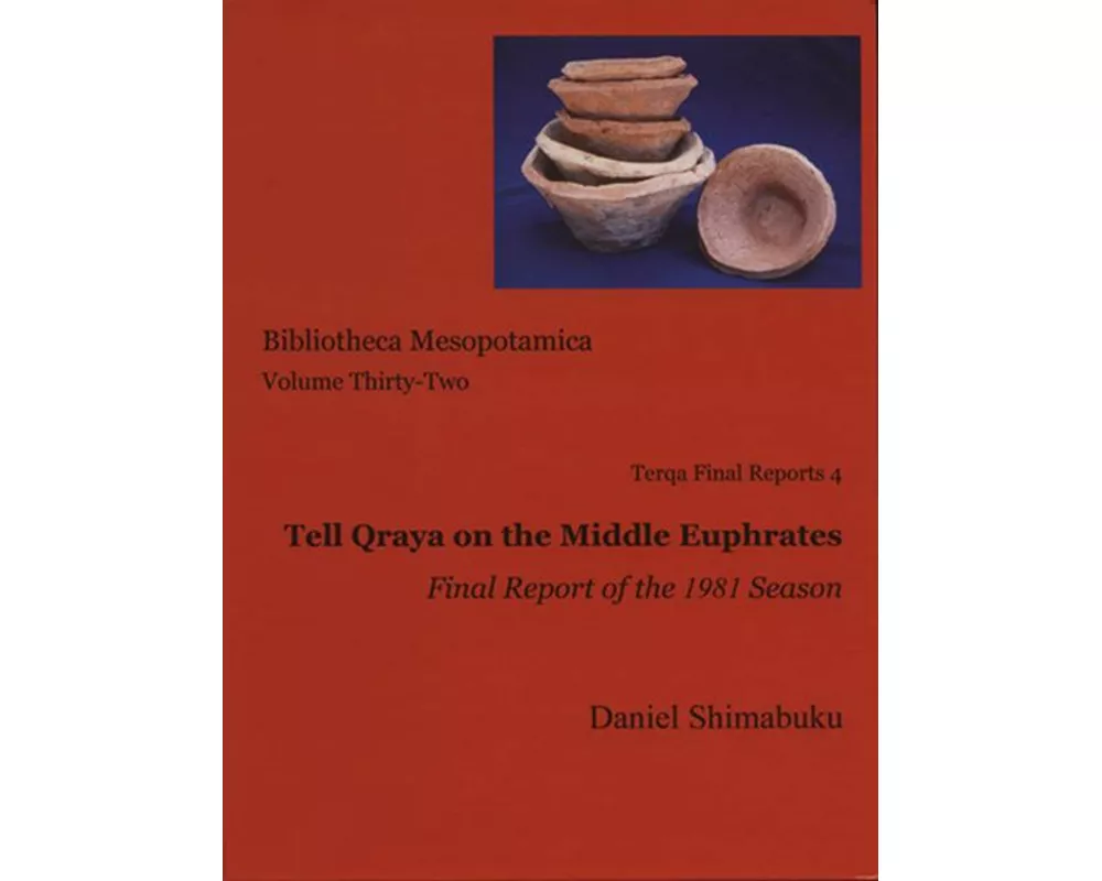 Tell Qraya on the Middle Euphrates