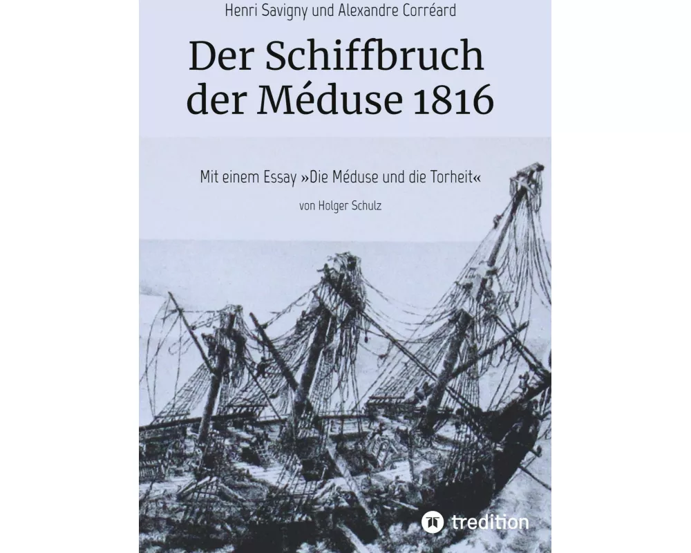 Der Schiffbruch der Méduse 1816