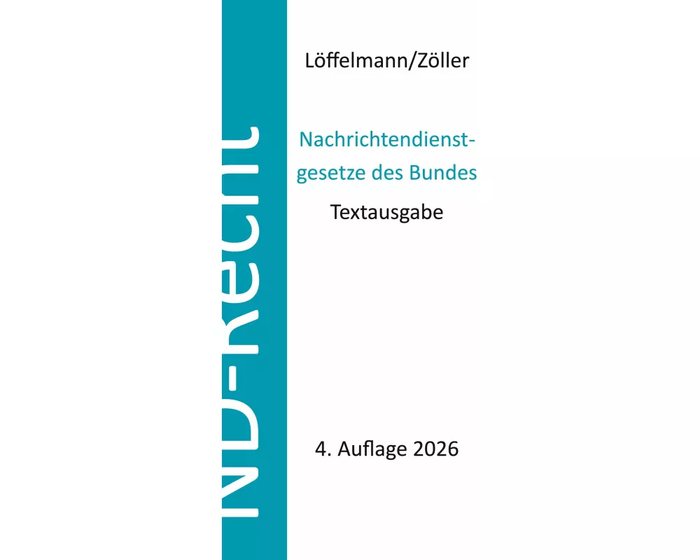 Nachrichtendienstgesetze des Bundes