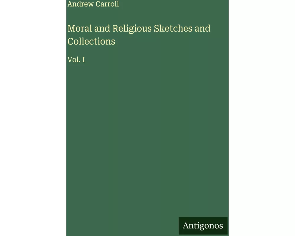 Moral and Religious Sketches and Collections