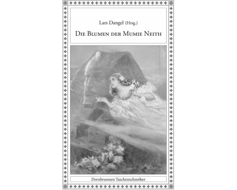 Die Blumen der Mumie Neith