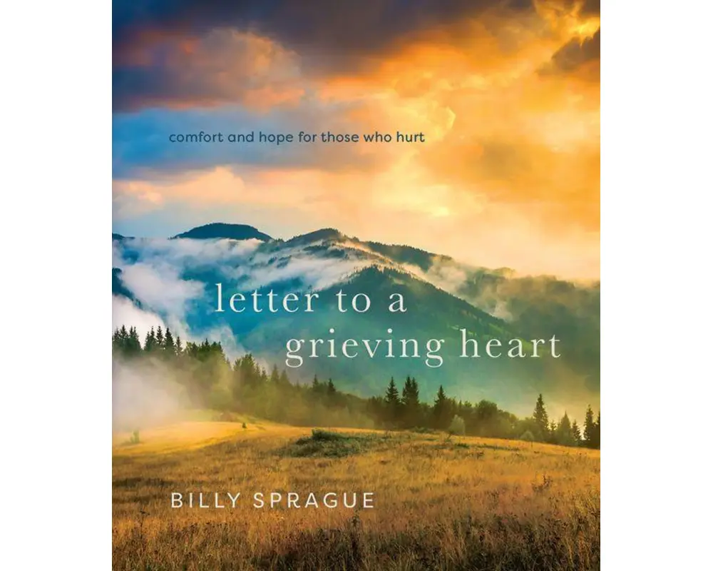 Letter to a Grieving Heart