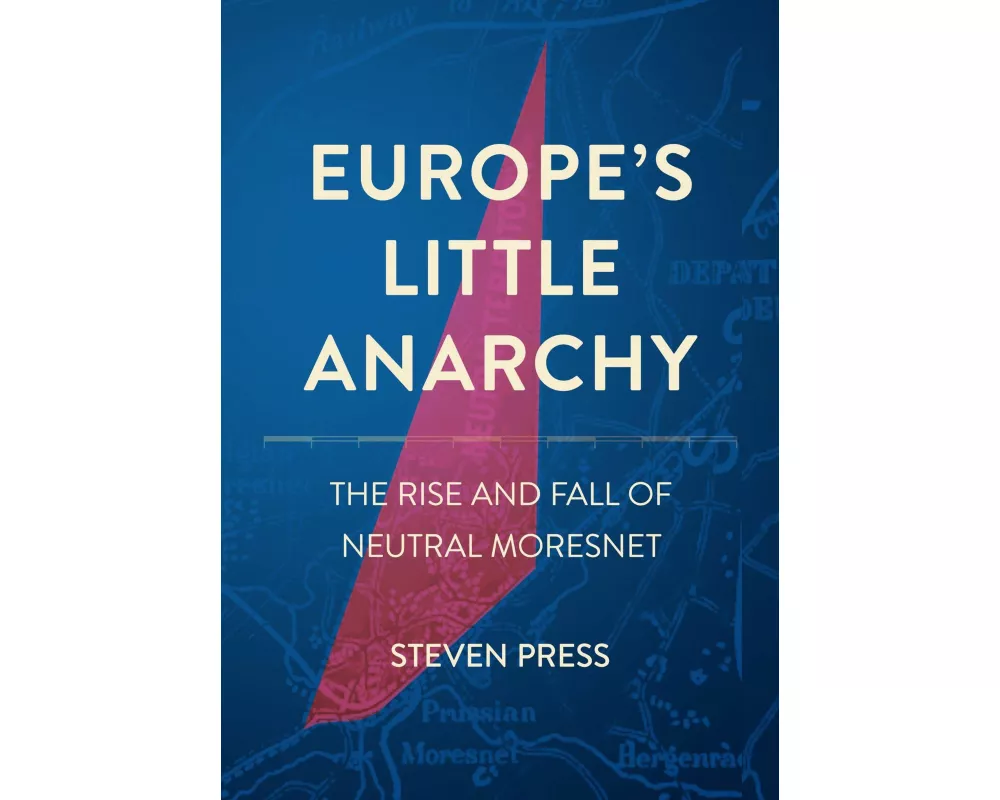 Europe's Little Anarchy