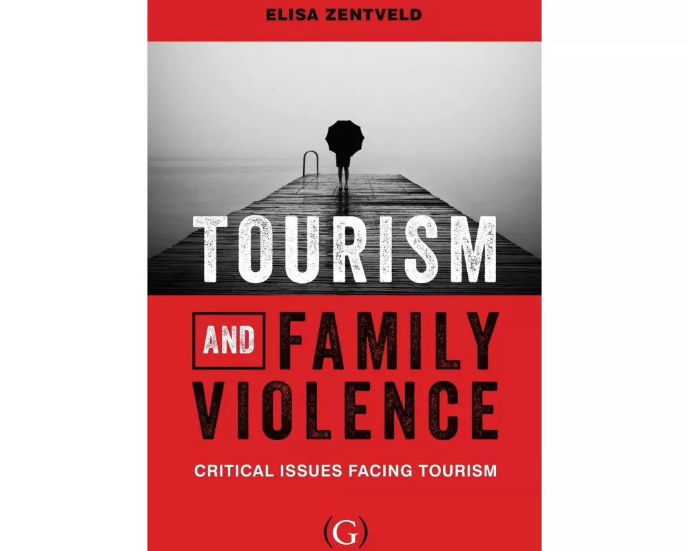 Tourism and Family Violence