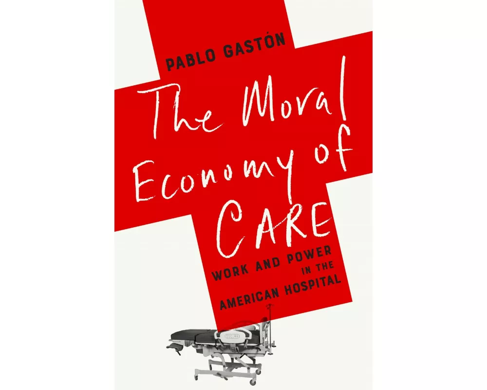 The Moral Economy of Care