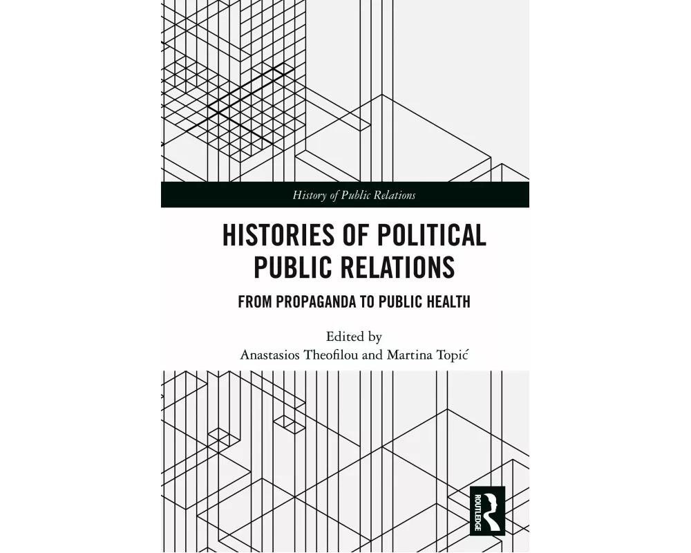 Histories of Political Public Relations