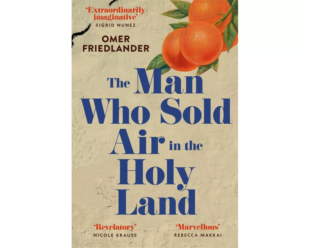 The Man Who Sold Air in the Holy Land