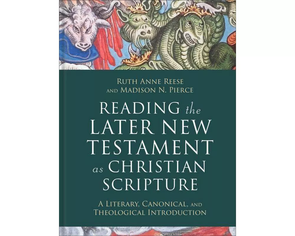Reading the Later New Testament as Christian Scripture