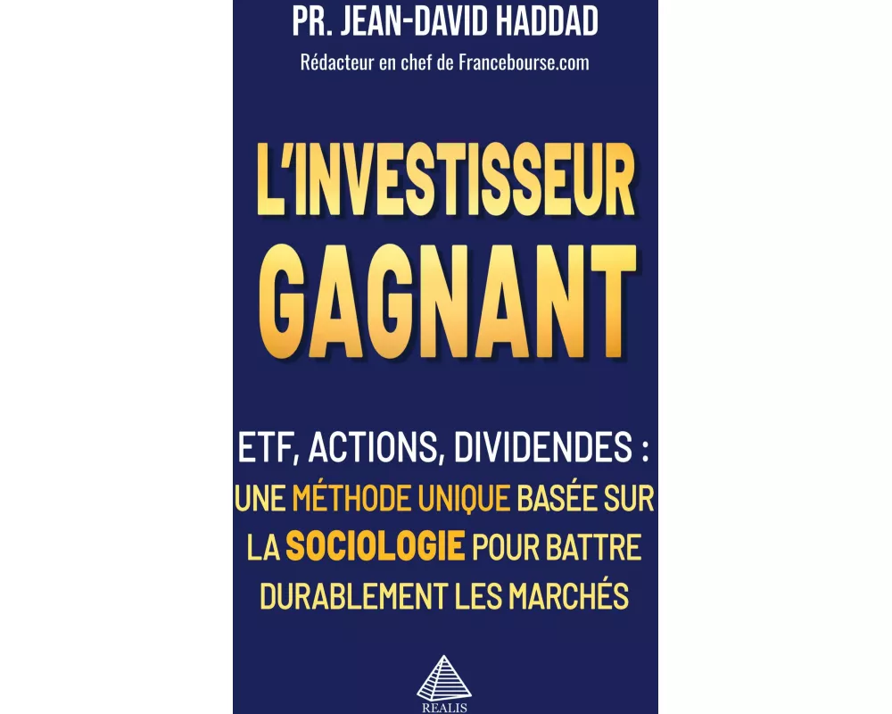 L'investisseur gagnant