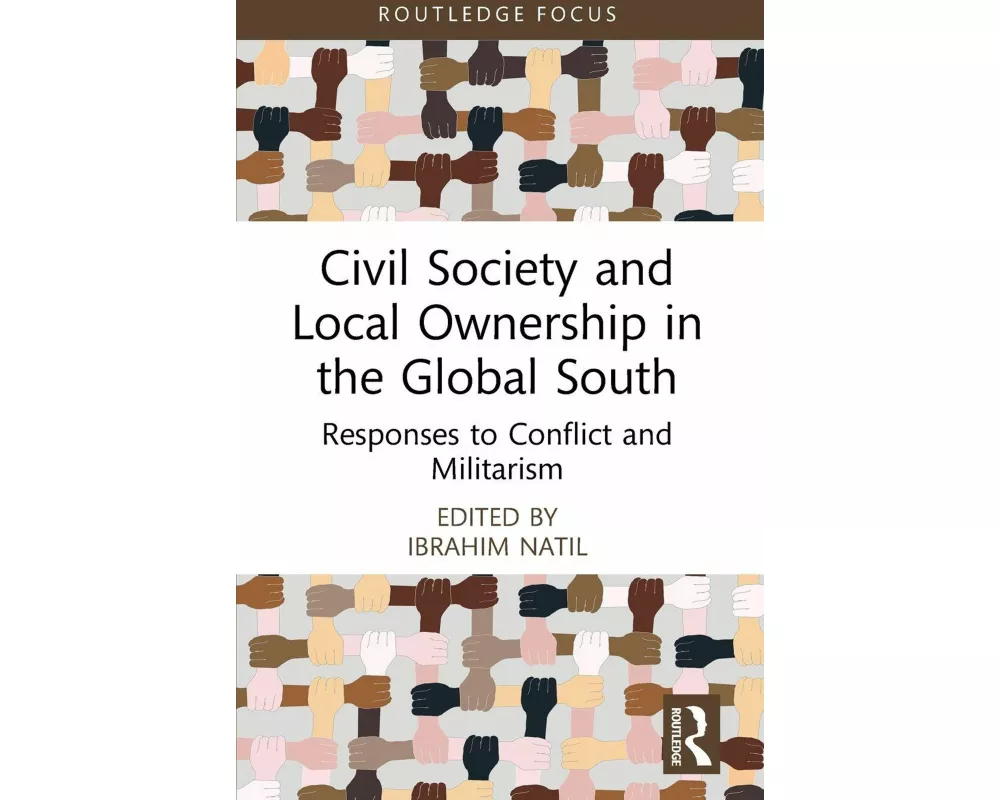 Civil Society and Local Ownership in the Global South