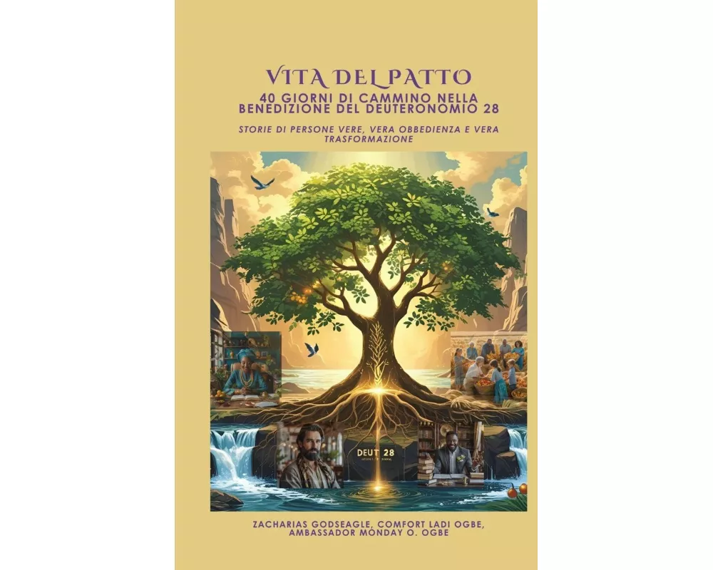 VITA DEL PATTO - 40 giorni di cammino nella benedizione del Deuteronomio 28