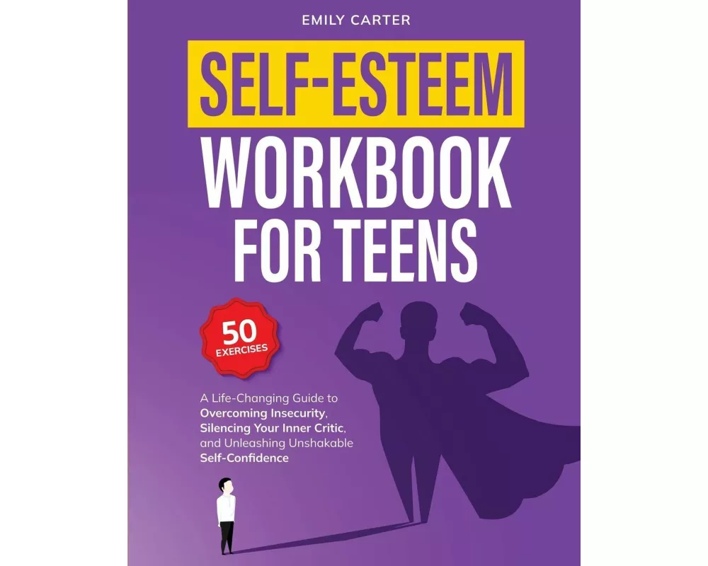 Self-Esteem Workbook for Teens